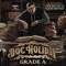 Grade A (feat. Philthy Rich, Pooh Hefner) - Doc Holiday lyrics