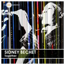 Together (My Jazz Collection) - Sidney Bechet