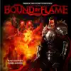 Stream & download Bound By Flame (Original Video Game Soundtrack) - Single