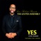 Yes Is My Answer (feat. Ryan Jackson) - Sam Roberts & The Levites Assembly lyrics