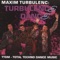 Maxim Turbulenc - Maxim Turbulenc lyrics