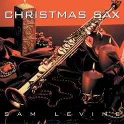 Christmas Sax - Sam Levine