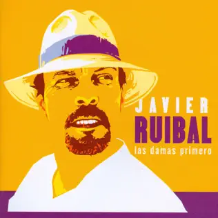 lataa albumi Javier Ruibal - Las Damas Primero