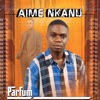 Aime Nkanu - Netolama