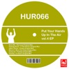 Put Your Hands Up In the Air, Vol. 4 - EP
