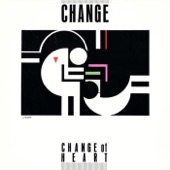 Change Of Heart by Change