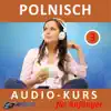 Polnisch - Audio-Кurs für Anfänger 3 album lyrics, reviews, download