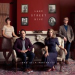 Lake Street Dive - What About Me