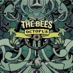 Octopus - The Bees