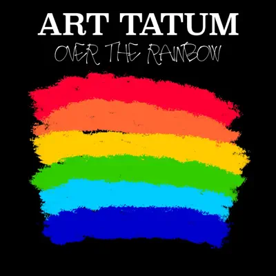 Over the Rainbow - Art Tatum