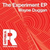 Wayne Duggan - Experiment 1 - Matthias Meyer & Patlac Remix