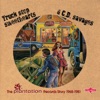Truck Stop Sweethearts & C.B. Savages (The Plantation Records Story 1968-1981), 2013