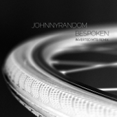 Bespoken (Inverted Mtb Remix) - Johnnyrandom