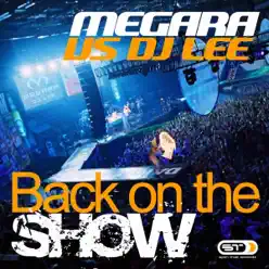 Back On the Show - Single - Megara Back On the Show - Single - Megara