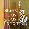 Blues: East Coast Performers