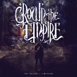 The Fallout (Deluxe Reissue) - Crown The Empire