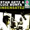 Insensatez (Remastered) - Single album lyrics, reviews, download