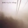 Stream & download Psycho Strings (All Mixes) - EP