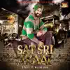 Stream & download Sat Sri Akaal (feat. Millind Gaba) - Single