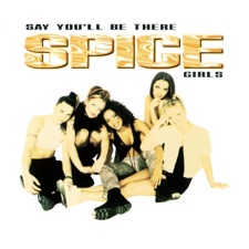 Say You'll Be There artwork