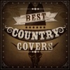 Best Country Covers