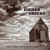 Higher Ground - Covered By the Blood