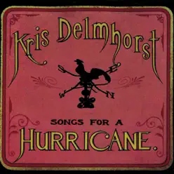 Songs for a Hurricane - Kris Delmhorst