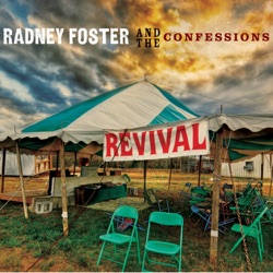 Radney Foster and The Confessions - Angel Flight