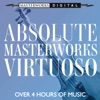 Absolute Masterworks - Virtuoso, 2013
