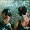 Stream & download Frozen Over (feat. Royce da 5'9") - Single