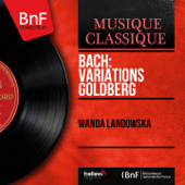 Bach: Variations Goldberg (Mono Version) - Wanda Landowska