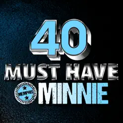 40 Must Have Minnie - Memphis Minnie