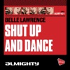 Almighty Presents: Shut Up And Dance - EP
