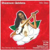 We Rise - EP - Rhiannon Giddens