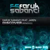 Discover (feat. Jaren) [Remixed] - Single album lyrics, reviews, download