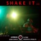 Shake It 2008 (Jesse Garcia Remix) - DJ Rooster & Sammy Peralta lyrics