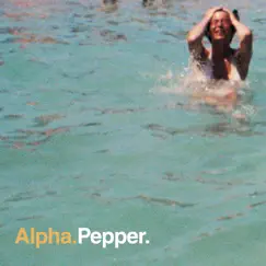Pepper by Alpha album reviews, ratings, credits
