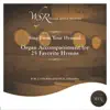 Organ Accompaniment for 25 Favorite Hymns album lyrics, reviews, download