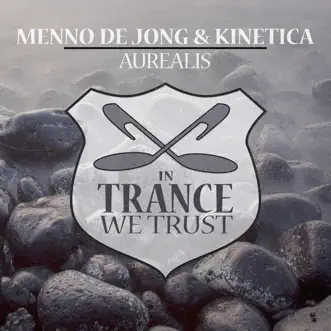 Aurealis by Menno de Jong & Kinetica song reviws