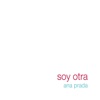 Ana Prada - Para Decirte Que Te Quiero