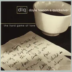 Hard Game of Love by Doyle Lawson album reviews, ratings, credits