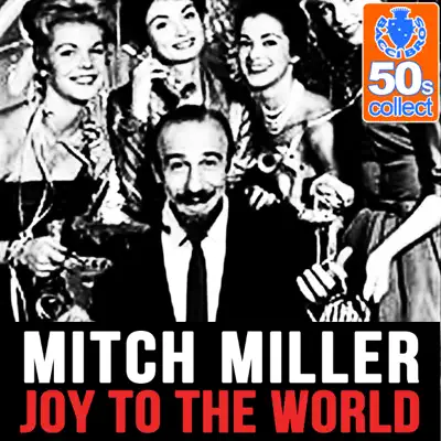 Joy to the World (Remastered) - Single - Mitch Miller