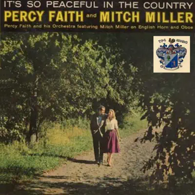 It's So Peaceful in the Country - Mitch Miller It's So Peaceful in the Country - Mitch Miller