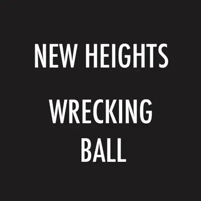 Wrecking Ball (Cover) - Single - New Heights