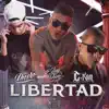 Libertad (feat. MC Davo & C-Kan) - Single album lyrics, reviews, download