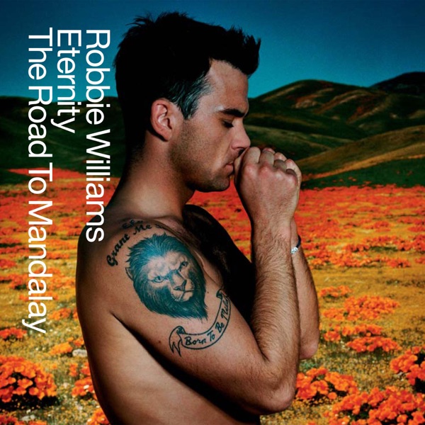 Eternity / The Road to Mandalay - Single - Robbie Williams