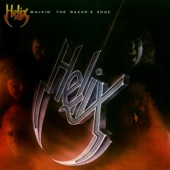 Helix - Gimme Gimme Good Lovin'