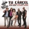 Tu Cárcel - Marco Antonio Solís, Wisin, Yandel, David Bisbal & Alejandra Guzmán lyrics