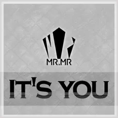 It's You - Single by MR.MR album reviews, ratings, credits