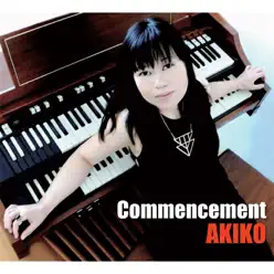 Commencement - Akiko Commencement - Akiko